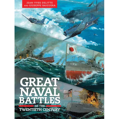 Great Naval Battles of the Twentieth Century: Tsushima, Jutland, Midway - Paperback