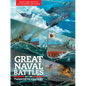 Great Naval Battles of the Twentieth Century: Tsushima, Jutland, Midway - Paperback