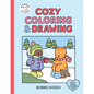 Bobbie Goods Cozy Coloring & Drawing: With a Bonus Coloring Pad - Paperback