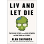 LIV and Let Die: The Inside Story of the War Between the PGA Tour and LIV Golf - Hardcover
