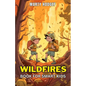Wildfires Book for Smart Kids: Learn About the Causes, Prevention, and Impact of Wildfires and What You Can Do to Help - Paperback