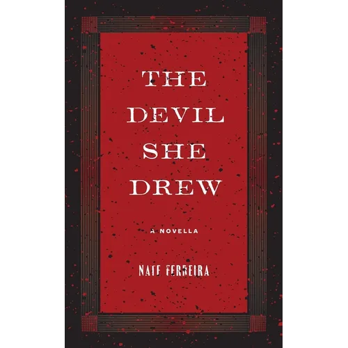 The Devil She Drew: A Novella - Paperback