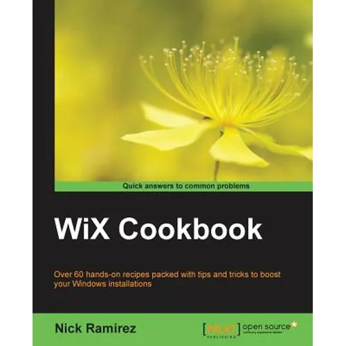 WiX Cookbook - Paperback