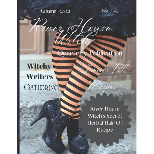 River House Witch Quarterly Publication Autumn 2022: Issue #2 - Paperback