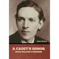 A Cadet's Honor: Mark Mallory's Heroism - Hardcover