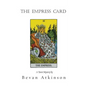 The Empress Card - Paperback