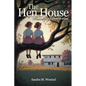 The Hen House - Paperback