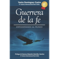 Guerrera de la fe: Empoderando al mundo - Paperback