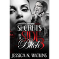 Secrets of a Side Bitch 3 - Paperback
