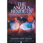 The Angels Beside Us - Paperback