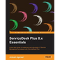 Servicedesk Plus 8.X Essentials - Paperback