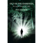Out of the Darkness: My Journey Back to the Light - Paperback