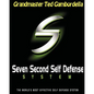 Seven Second Self Defense System: The World's Most Effective Self Defense Program - Paperback