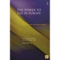 The Power to Tax in Europe - Paperback
