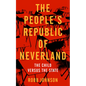 People's Republic of Neverland: State Education vs. the Child - Paperback