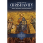 The Rise of Christianity: History, Documents, and Key Questions - Hardcover