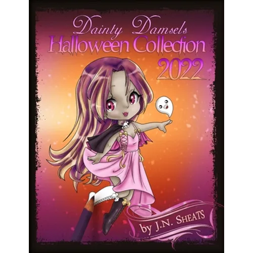 Dainty Damsels: Halloween Collection 2022 - Paperback
