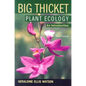 Big Thicket Plant Ecology: An Introduction, 3rd Edition - Paperback