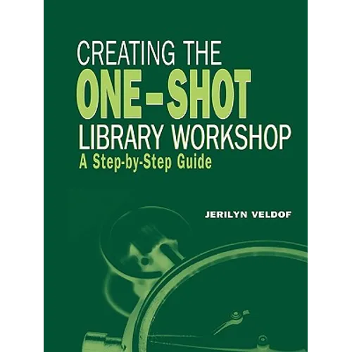Creating the One-Shot Library Workshop - Paperback
