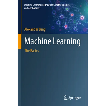 Machine Learning: The Basics - Paperback