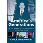 America's Generations: In The Workplace, Marketplace, And Living Room (2017) - Paperback