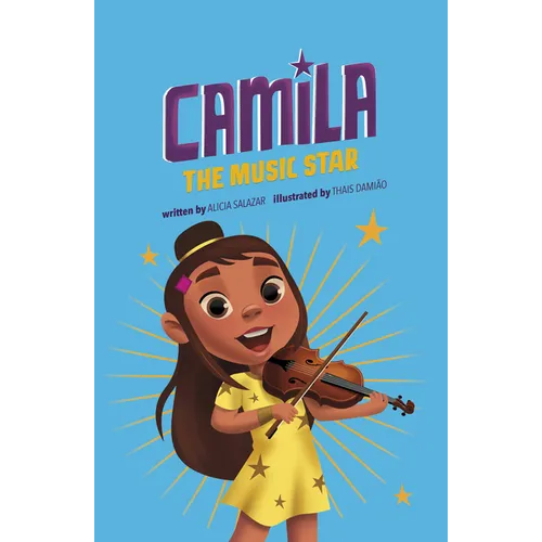 Camila the Music Star - Hardcover