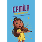 Camila the Music Star - Hardcover