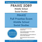 PRAXIS 5089 Middle School Social Studies: PRAXIS II 5089 Middle School Social Studies - Paperback