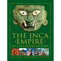 The Inca Empire: An Illustrated History - Hardcover