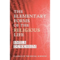 The Elementary Forms of the Religious Life - Paperback