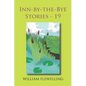Inn-By-The-Bye Stories - 19 - Paperback