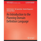 An Introduction to the Planning Domain Definition Language - Paperback
