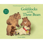 Goldilocks and the Three Bears - Hardcover