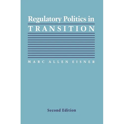 Regulatory Politics in Transition - Paperback