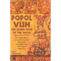 Popol Vuh: The Sacred Book of the Maya; The Great Classic of Central American Spirituality, Translated from the Original Maya Text - Paperback