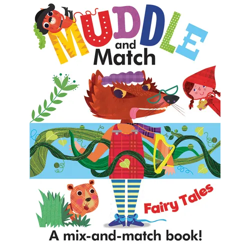 Muddle and Match Fairy Tales - Board Book