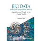 Big Data and the Computable Society: Algorithms and People in the Digital World - Paperback