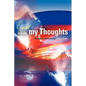 Lost Inside My Thoughts - Hardcover