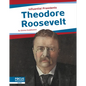 Theodore Roosevelt - Library Binding