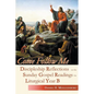 Come Follow Me: Discipleship Reflections on the Sunday Gospel Readings for Liturgical Year B - Paperback