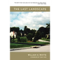 The Last Landscape - Paperback