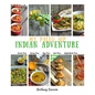 My Paleo AIP Indian Adventure: 60+ allergen friendly Indian recipes, so you can enjoy Indian food again! - Paperback
