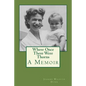 Where Once There Were Thorns: A Memoir - Paperback