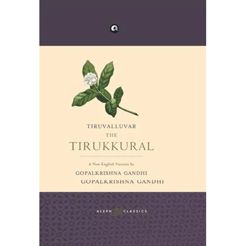 Tiruvalluvar the Tirukkural - Hardcover