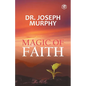The Magic Of Faith - Paperback