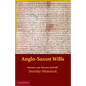 Anglo-Saxon Wills - Paperback