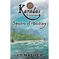 Karadas: The Veiled Realm: Spectre of Destiny - Paperback