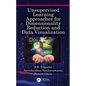 Unsupervised Learning Approaches for Dimensionality Reduction and Data Visualization - Paperback