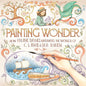Painting Wonder: How Pauline Baynes Illustrated the Worlds of C. S. Lewis and J.R.R. Tolkien - Hardcover