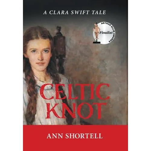 Celtic Knot: A Clara Swift Tale - Hardcover